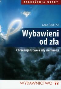 Wybawieni od zła - Field Anne - książka