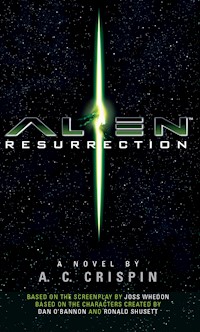 Alien - Resurrection: The Official Movie Novelization - A.C Crispin - ebook