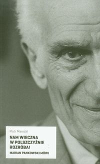 Nam wieczna w polszczyźnie rozróba! Z płytą CD - Piotr Marecki - książka