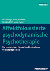 Affektfokussierte psychodynamische Psychotherapie - Leigh McCullough - ebook