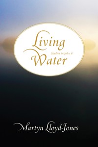 Living Water - Martyn Lloyd-Jones - ebook