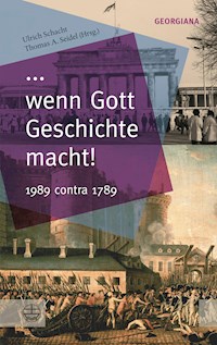 ... wenn Gott Geschichte macht! -  - ebook