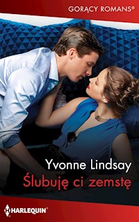 Ślubuję ci zemstę - Lindsay Yvonne - ebook