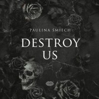 Destroy Us - Śmiech Paulina - audiobook + książka