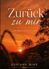 Zurück zu mir - Doriana Wind - ebook