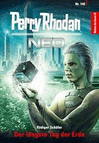 Perry Rhodan Neo 140: Der längste Tag der Erde -  Rüdiger Schäfer - ebook