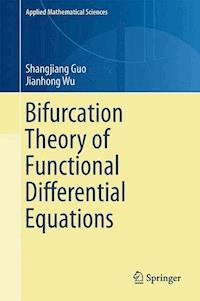 Bifurcation Theory of Functional Differential Equations - Shangjiang Guo - ebook