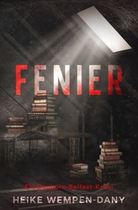 Fenier - Heike Wempen-Dany - ebook