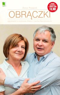 Obrączki Opowieść o rodzinie Marii i Lecha Kaczyńskich - Anna Poppek - książka