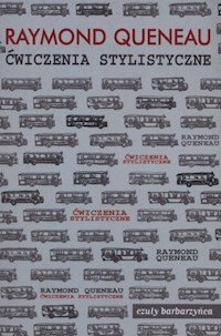 Ćwiczenia stylistyczne - Raymond Queneau - książka