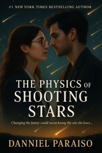 The Physics of Shooting Stars - Danniel Paraiso Da Silva - ebook
