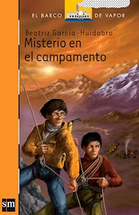 Misterio en el campamento - Beatriz García-Huidobro - ebook