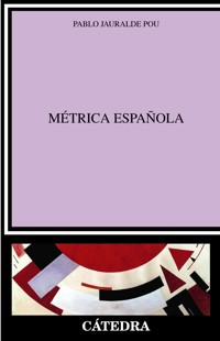 Métrica española - Pablo Jauralde Pou - ebook