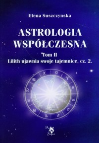 Astrologia współczesna Tom 2 - Suszczynska Elena - książka