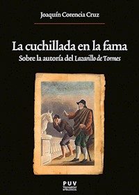 La cuchillada en la fama - Joaquín Corencia Cruz - ebook