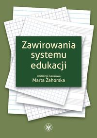 Zawirowania systemu edukacji -  - książka