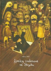 Komiksy znalezione na Strychu - Skutnik Mateusz - książka