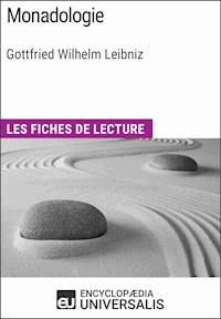Monadologie de Leibniz - Encyclopaedia Universalis - ebook