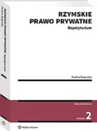 Rzymskie prawo prywatne Repetytorium - Święcicka Paulina - książka