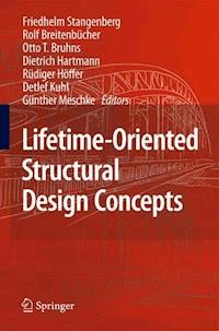 Lifetime-Oriented Structural Design Concepts - - ebook