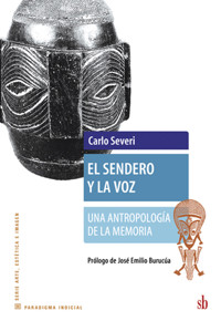 El sendero y la voz - Carlo Severi - ebook