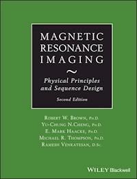 Magnetic Resonance Imaging - Robert W. Brown - ebook