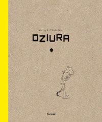 Dziura - Oyvind Torseter - książka
