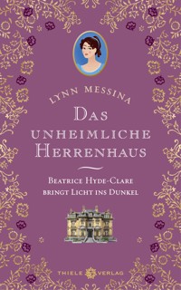 Das unheimliche Herrenhaus - Messina Lynn - ebook