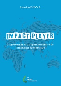 Impact Player - Antoine Duval - ebook