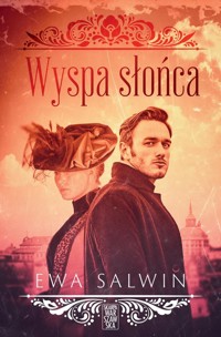 Wyspa słońca - Salwin Ewa - ebook + audiobook + książka
