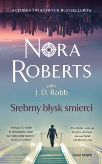 Srebrny błysk śmierci - Nora Roberts - ebook + audiobook + książka