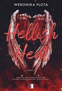 Hellish Heat. Seria Hellish. Tom 1 - Weronika Plota - ebook + audiobook + książka