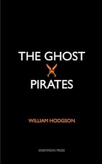 The Ghost Pirates - William Hodgson - ebook