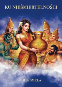 Ku nieśmiertelności - Smela Ida - książka