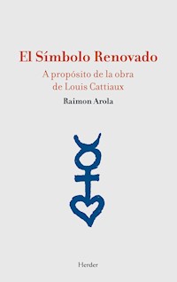 El símbolo renovado - Raimon Arola - ebook
