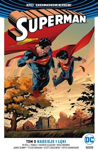 Superman Tom 5 Nadzieje i lęki - Tomasi Peter J., Gleason Patrick, Champagne Keith, Bonny James - książka