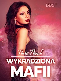 Wykradziona mafii – opowiadanie erotyczne - Nirali Nina - ebook + audiobook