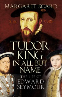 Tudor King in All But Name - Margaret Scard - ebook