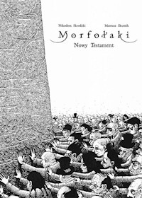 Morfołaki Nowy Testament - Skrodzki Nikodem, Skutnik Mateusz - książka