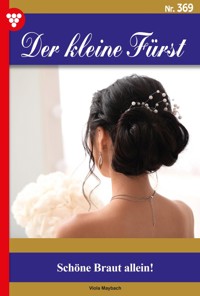 Schöne Braut allein! - Viola Maybach - ebook