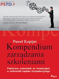 Kompendium zarządzania szkoleniami - Paweł Kopijer - ebook + audiobook + książka