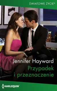 Przypadek i przeznaczenie - Jennifer Hayward - ebook