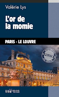 L'or de la momie - Valérie Lys - ebook