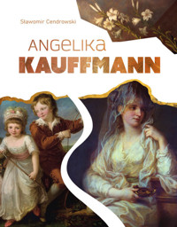 Angelika Kauffmann - Cendrowski Sławomir - książka