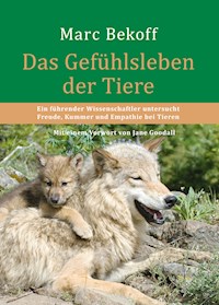 Das Gefühlsleben der Tiere - Marc Bekoff - ebook