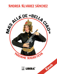 Más allá de Bella ciao - Andrea Álvarez Sánchez - ebook