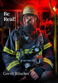 Be Real! - Gerrit Ritscher - ebook