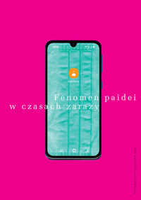 Fenomen paidei w czasach zarazy -  - książka