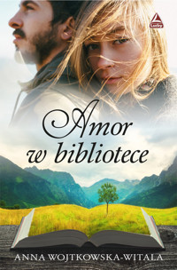 Amor w bibliotece - Wojtkowska-Witala Anna - ebook + książka