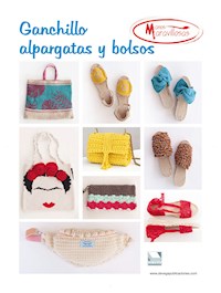 Ganchillo alpargatas y bolsos - Estefania Gonzalez - ebook